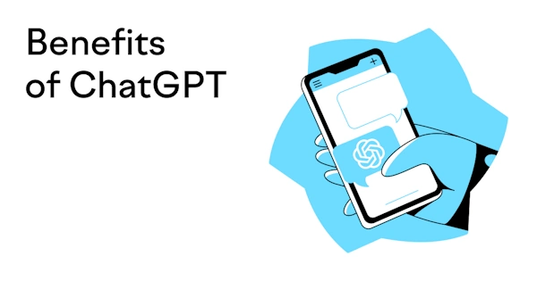 benefits of chatgpt