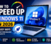 How to Speed Up Windows 11 in 2026 with Few Clicks